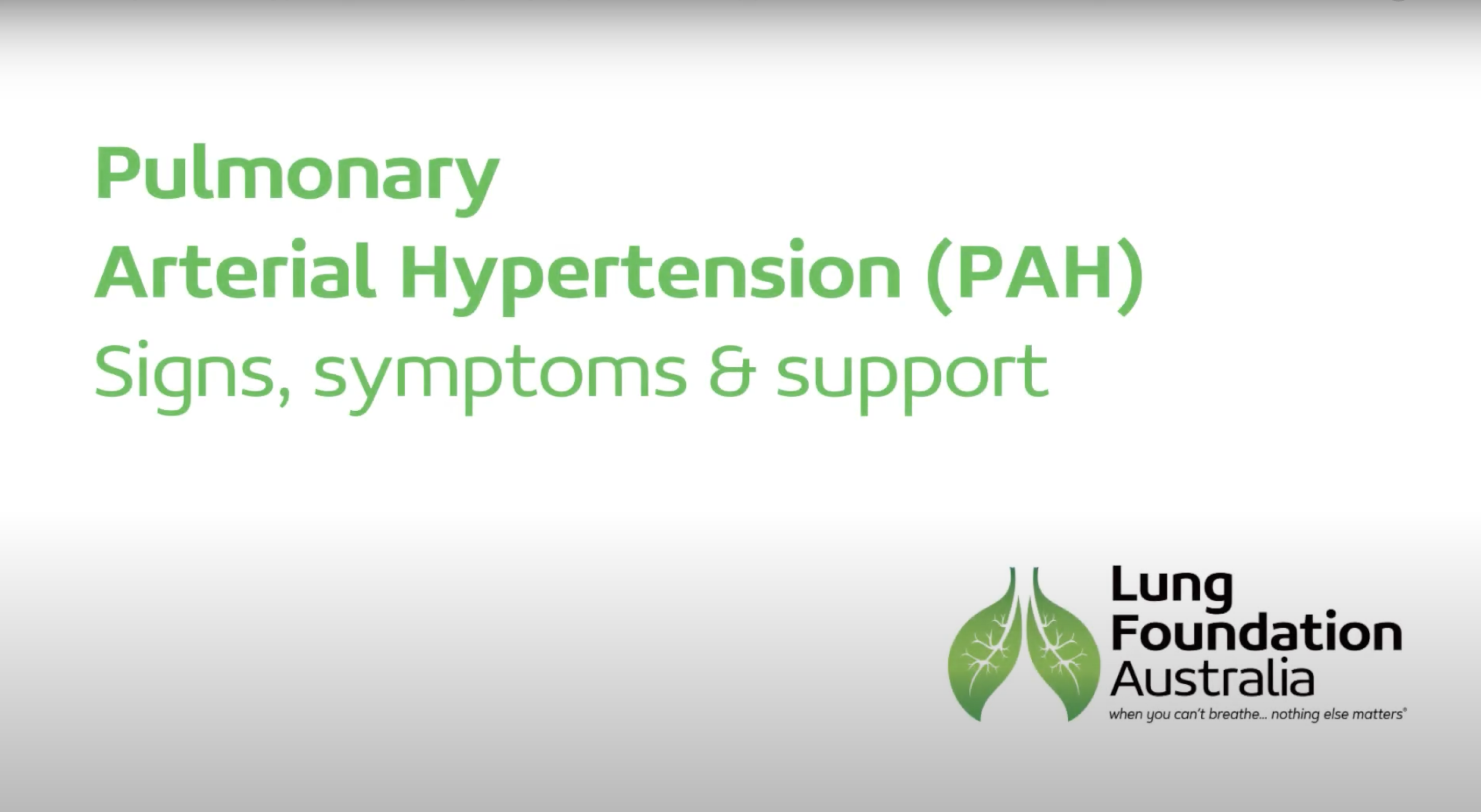 Pulmonary Arterial Hypertension: Signs, symptoms and support